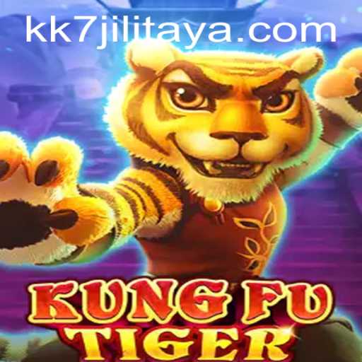 Mastering KungFuTiger: A Thrilling Gaming Experience with kk7JILI